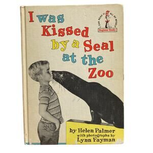 I Was Kissed By a Seal at the Zoo by Helen Palmer
